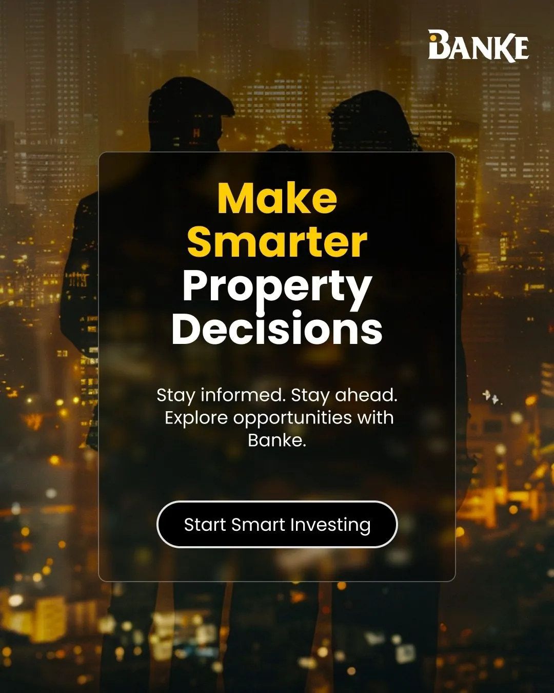 Banke Instagram post: Make smarter property decisions
