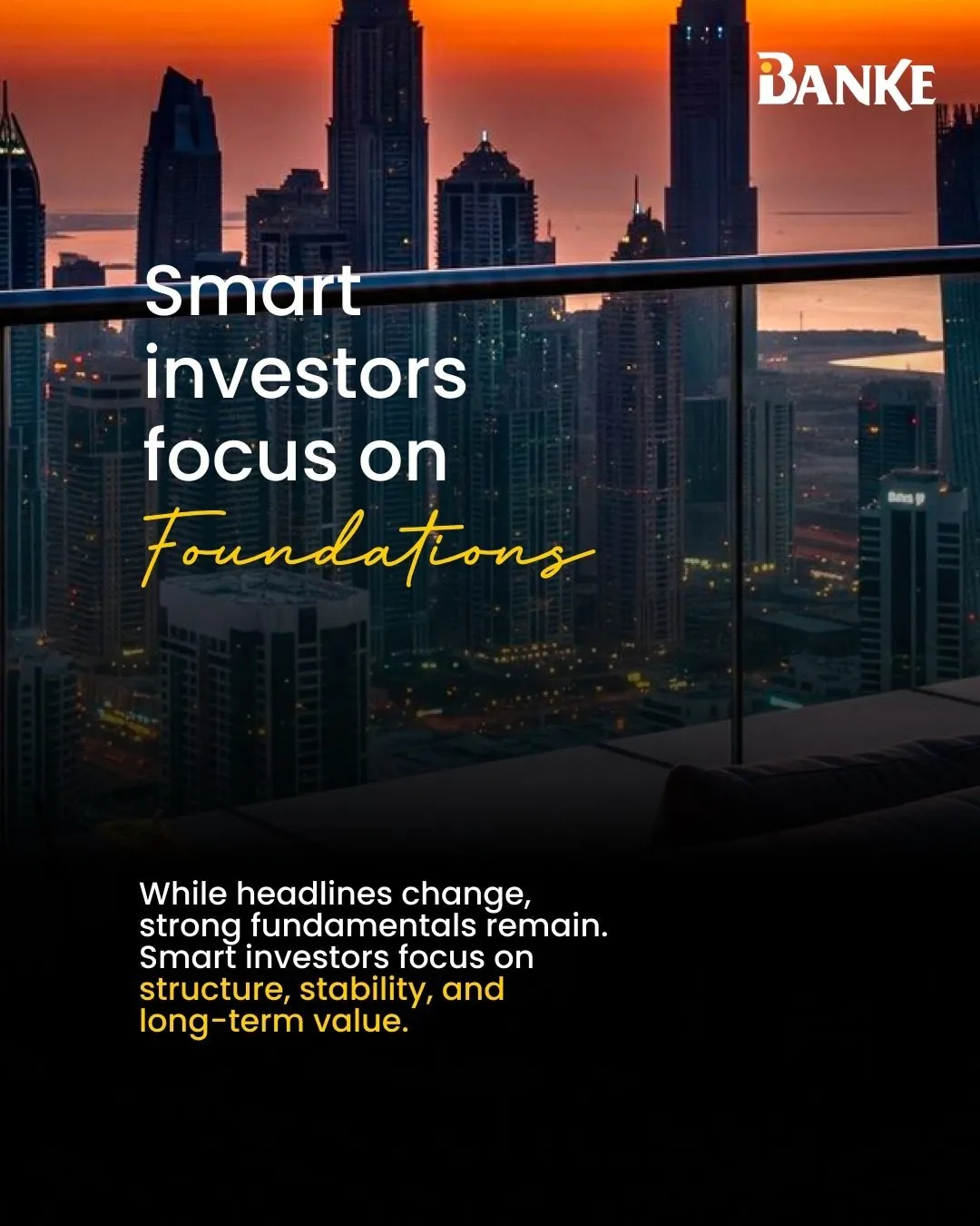 Banke Instagram post: smart investors focus on foundations