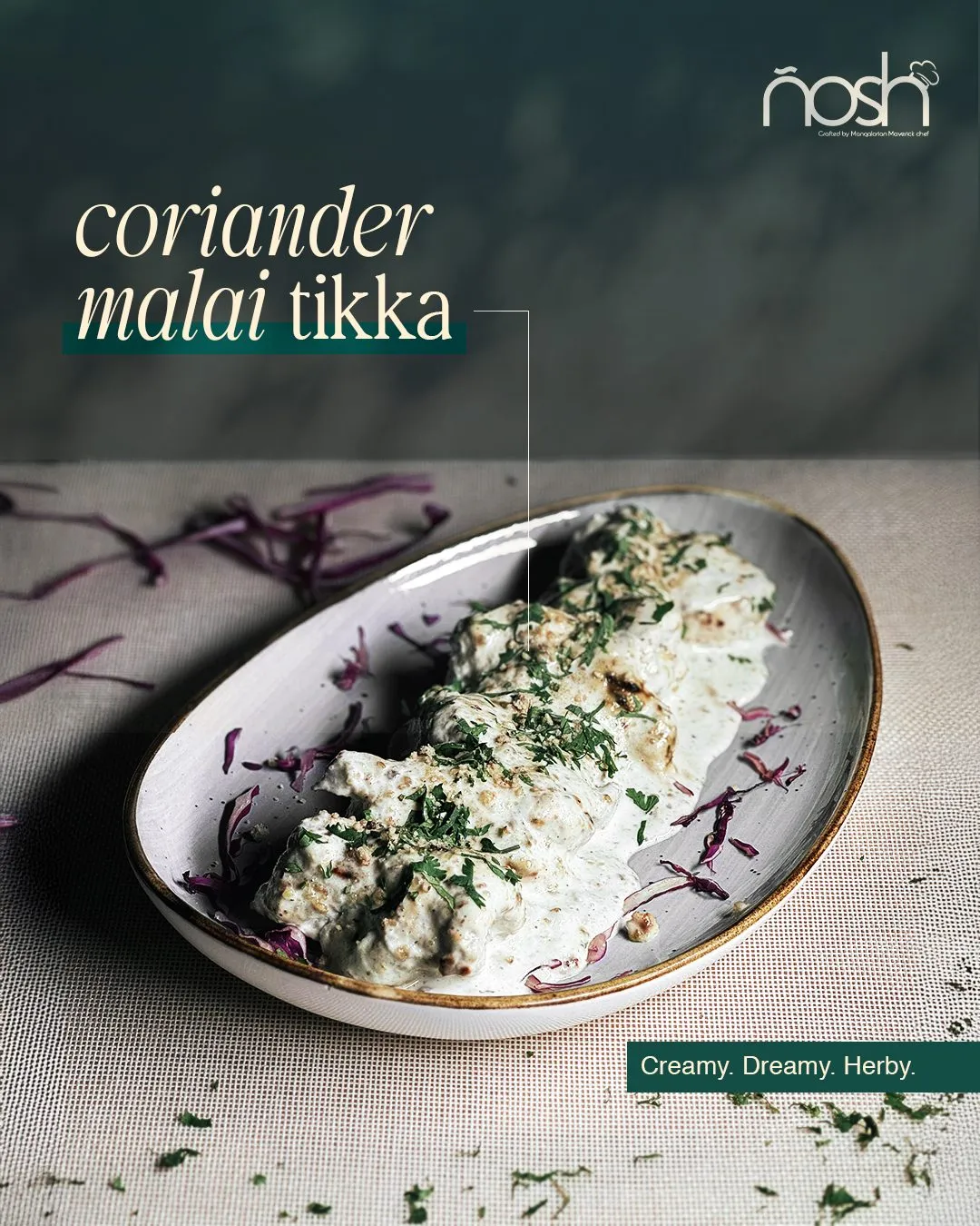 Nosh social media post: coriander malai tikka